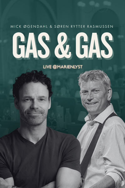 GAS & GAS – SHOW MED MICK ØGENDAHL OG “GASOLIN”